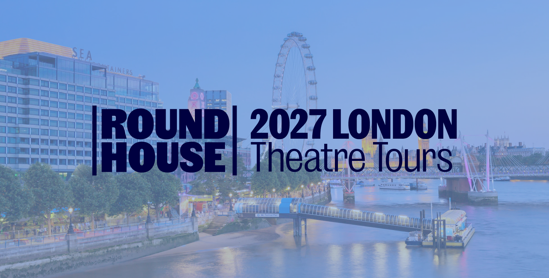 2027 London Tour